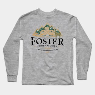 Foster Family Reunion 2 - black text Long Sleeve T-Shirt